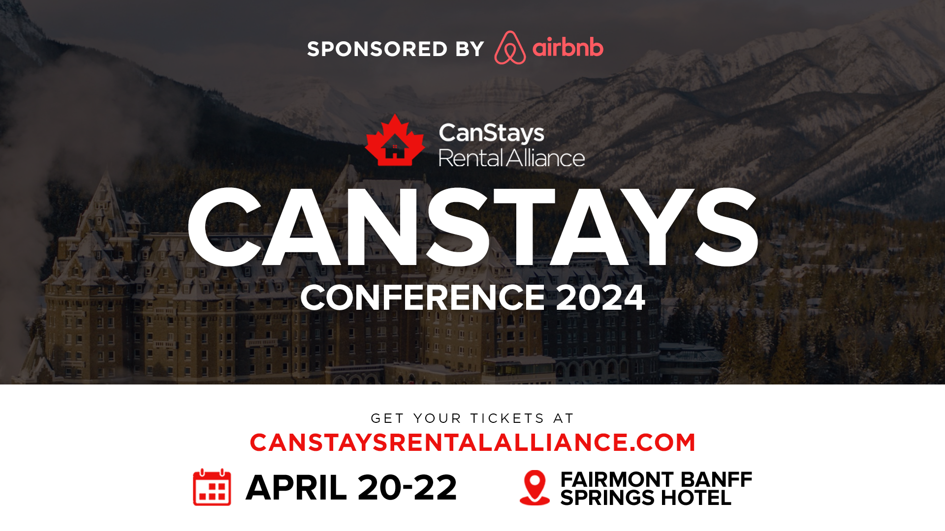 CanStays Conference 2024 by CanStays Rental Alliance